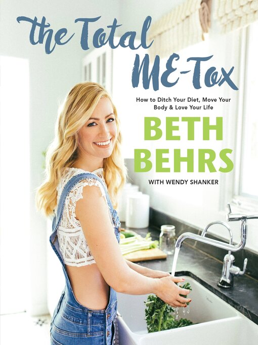 Title details for The Total ME-Tox by Beth Behrs - Available